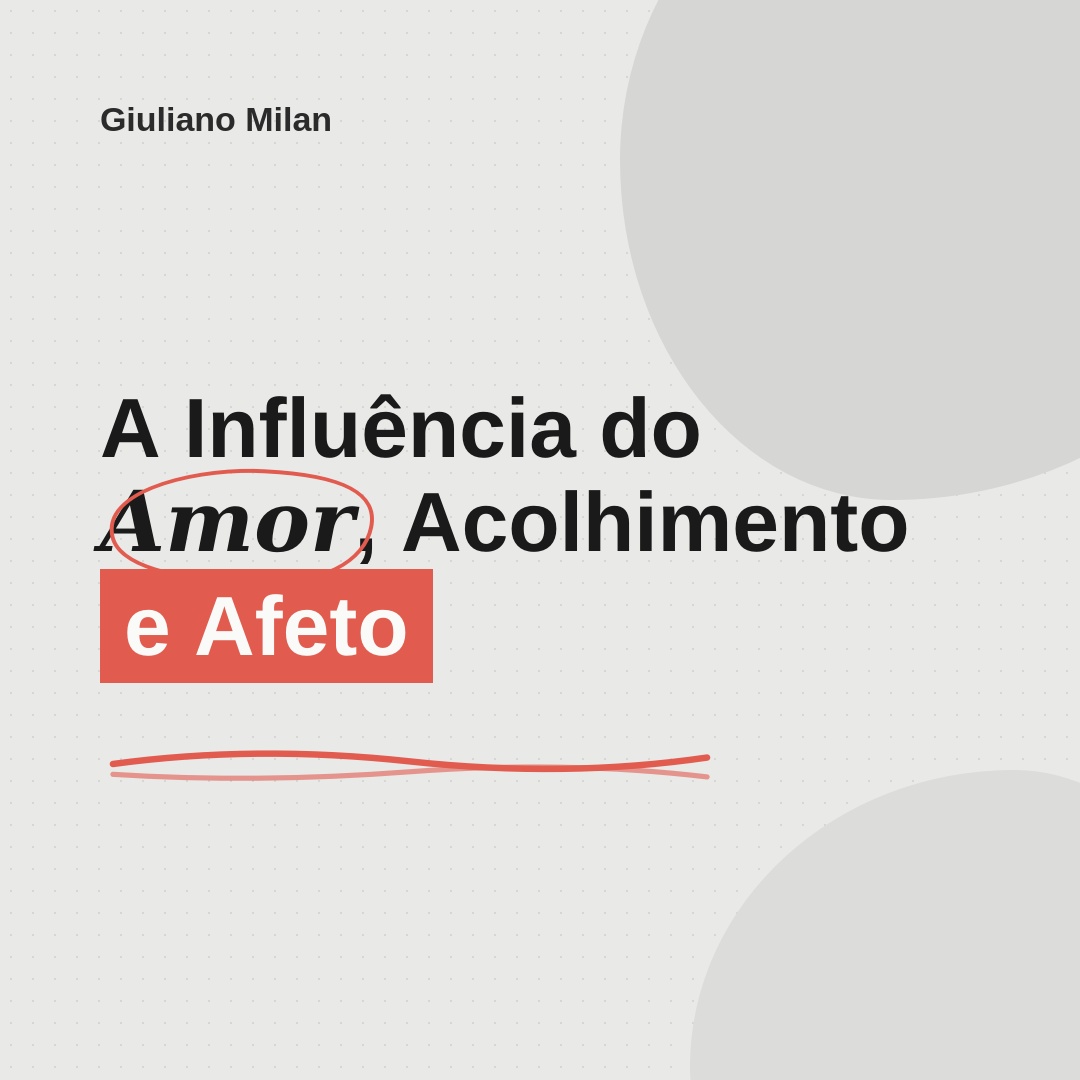 A Influência do Amor, Acolhimento e Afeto na Saúde Integral