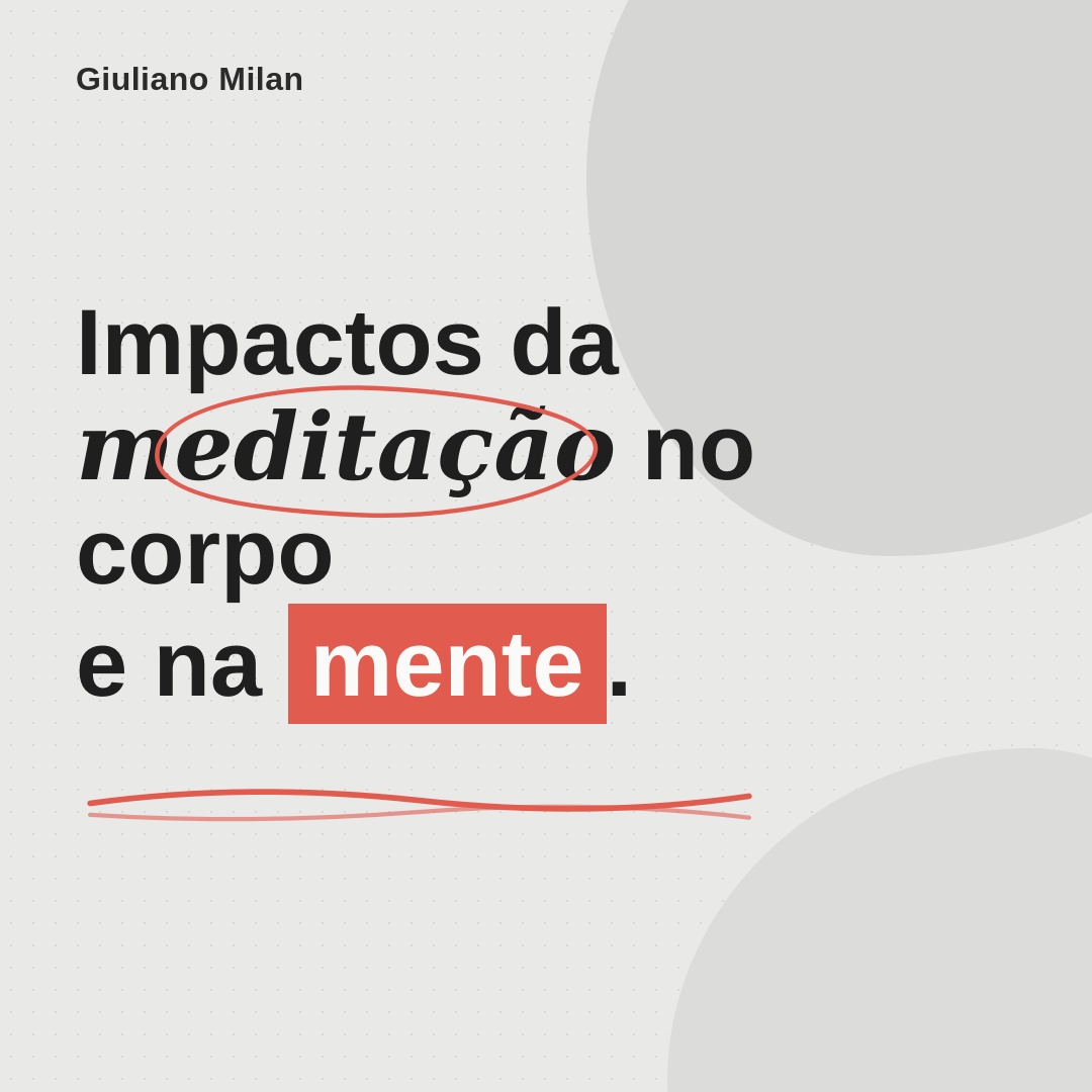 Impactos da Meditação