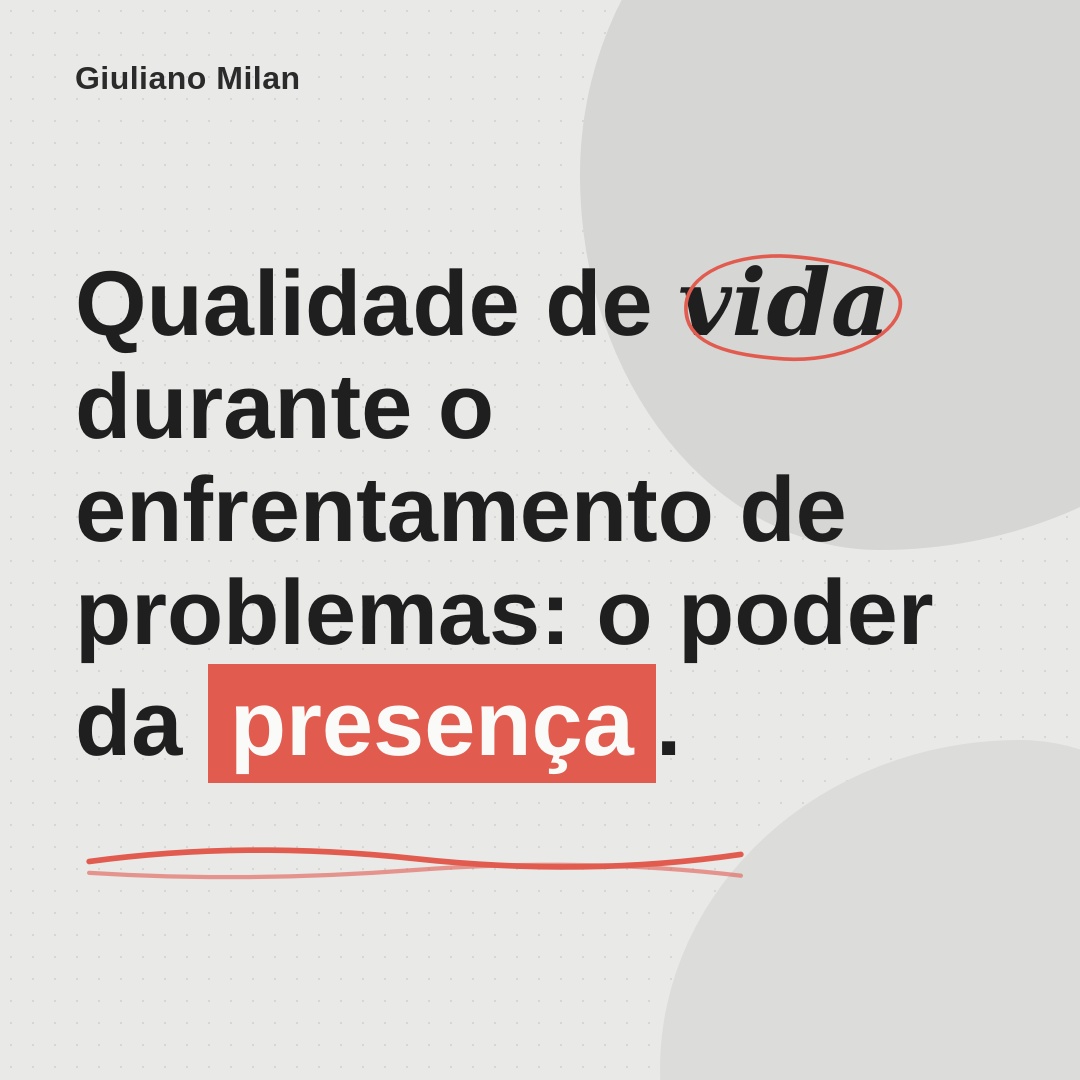 Qualidade de Vida Durante Enfrentamento de Problemas
